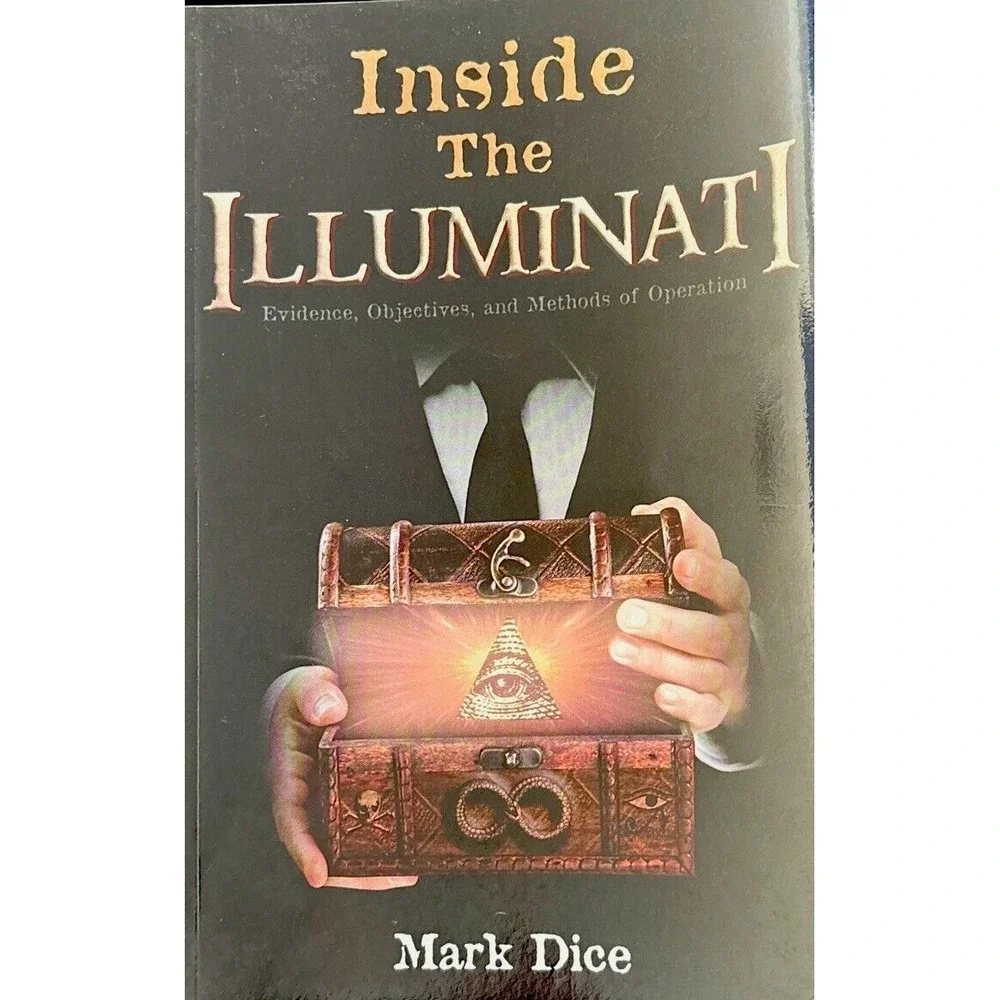 Mark Dice‎ Inside the Illuminati (Paperback)